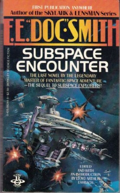 Book cover for "Subspace Encounter" by EE Doc Smith