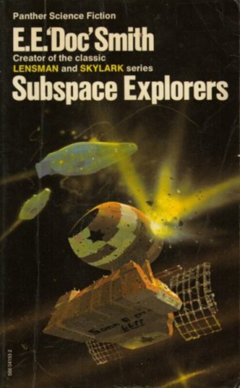 Book cover for "Subspace Explorers" by EE Doc Smith