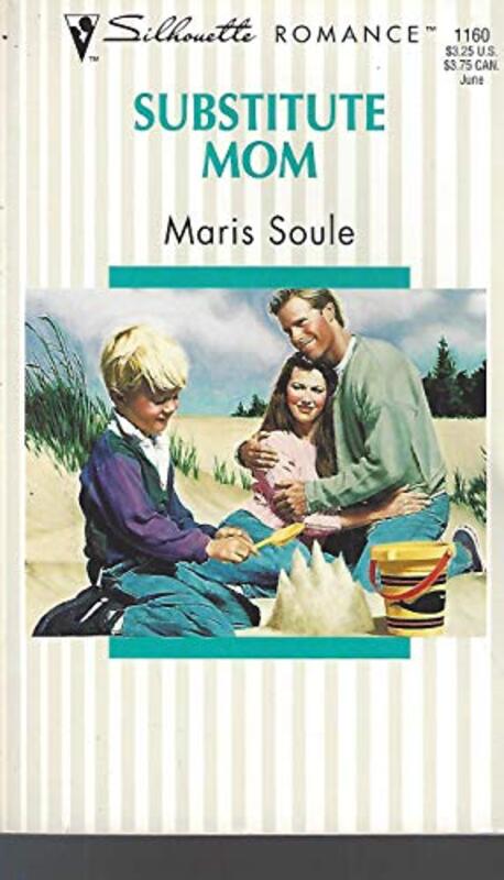 Book cover for "Substitute Mom" by Maris Soule