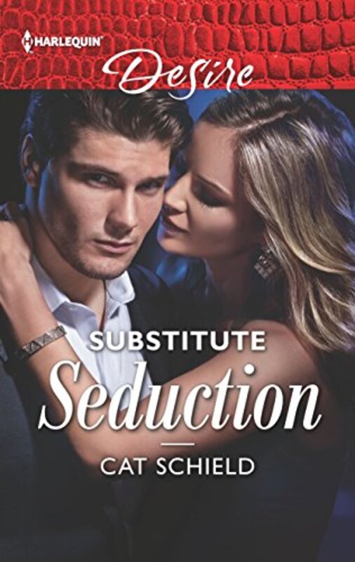 Book cover for "Substitute Seduction" by Cat Schield