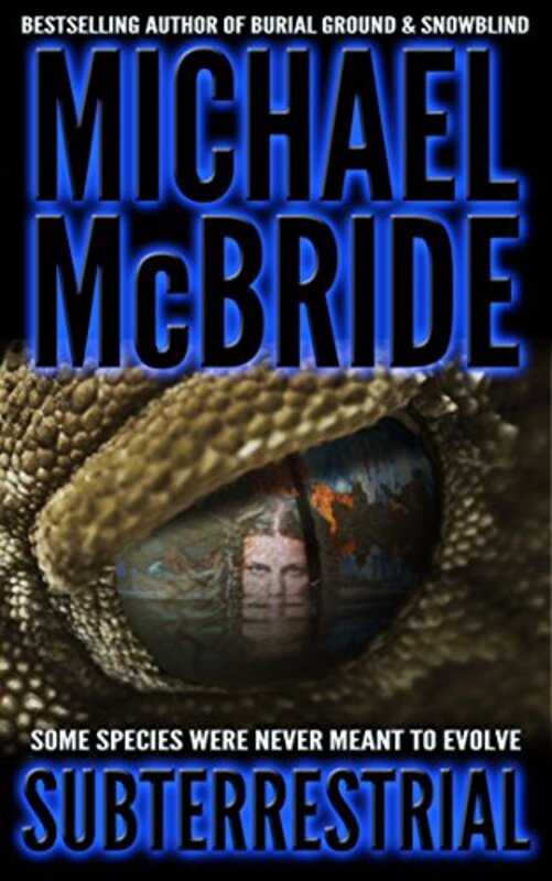 Book cover for "Subterrestrial" by Michael McBride