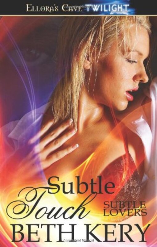 Book cover for "Subtle Touch" by Beth Kery