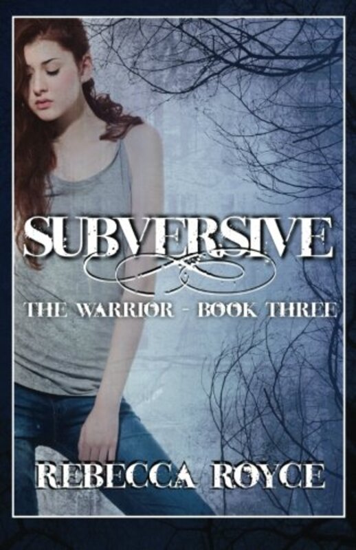 Book cover for "Subversive" by Rebecca Royce