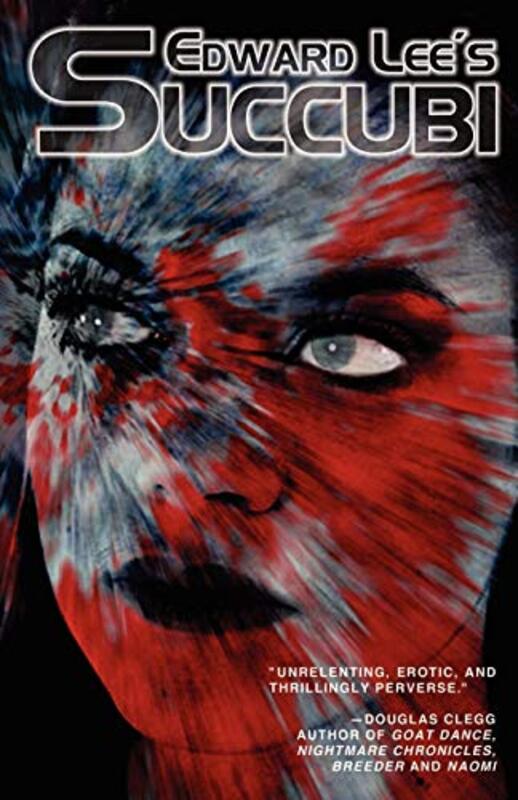 Book cover for "Succubi" by Edward Lee