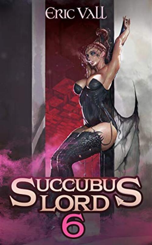 Book cover for "Succubus Lord 6" by Eric Vall