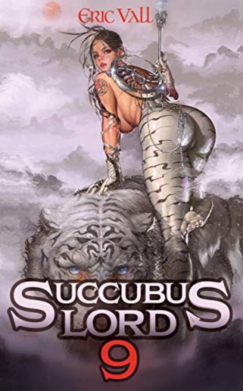 Book cover for "Succubus Lord 9" by Eric Vall