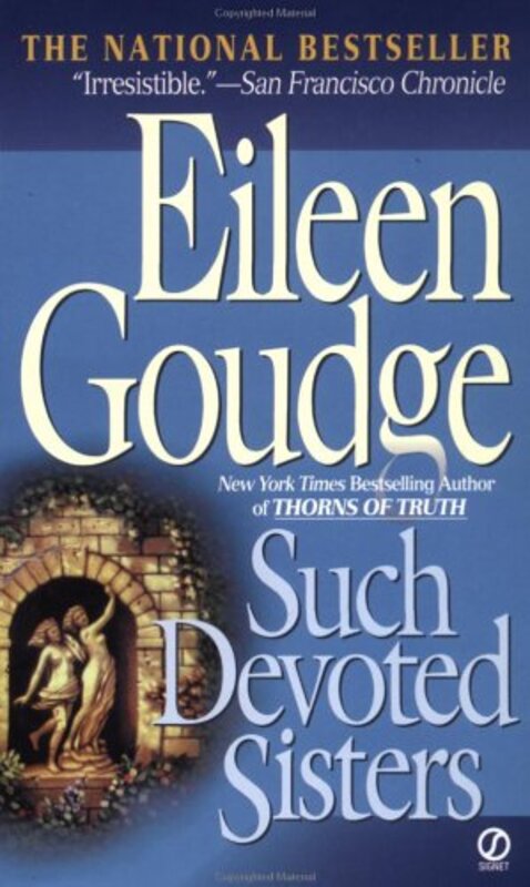 Book cover for "Such Devoted Sisters" by Eileen Goudge