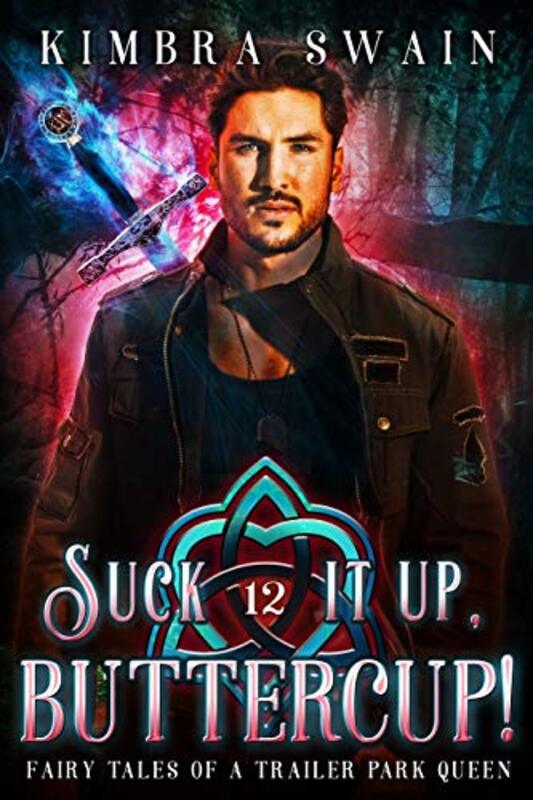 Book cover for "Suck It Up, Buttercup!" by Kimbra Swain