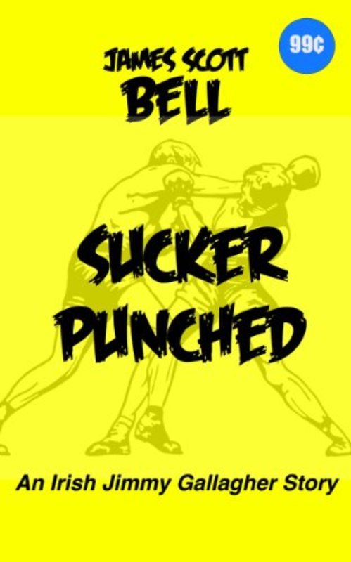 Book cover for "Sucker Punched" by James Scott Bell