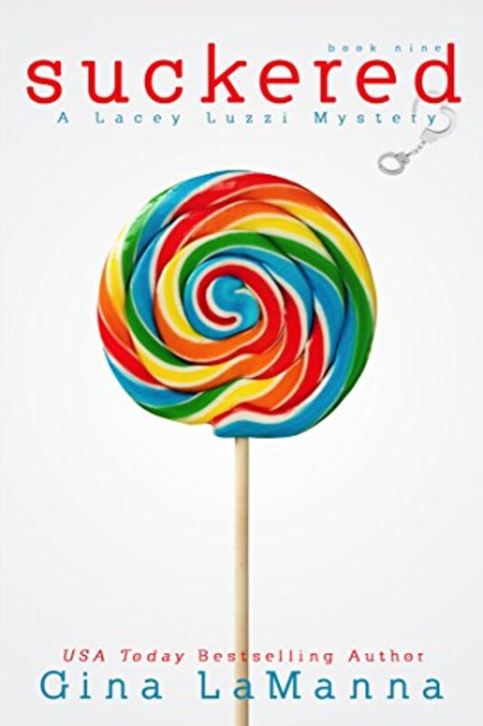 Book cover for "Suckered" by Gina LaManna