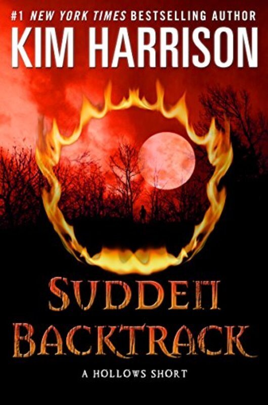 Book cover for "Sudden Backtrack" by Kim Harrison