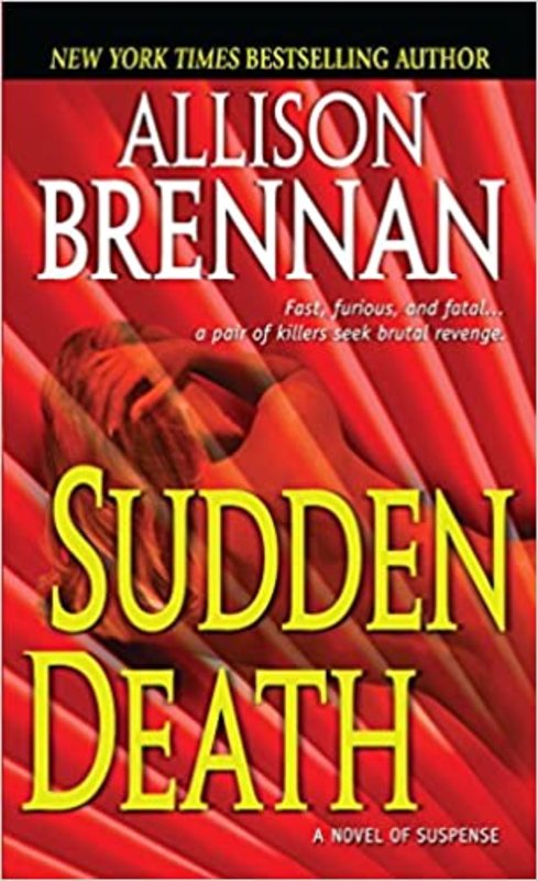 Book cover for "Sudden Death" by Allison Brennan