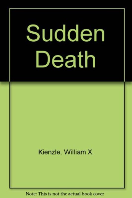 Book cover for "Sudden Death" by William X Kienzle