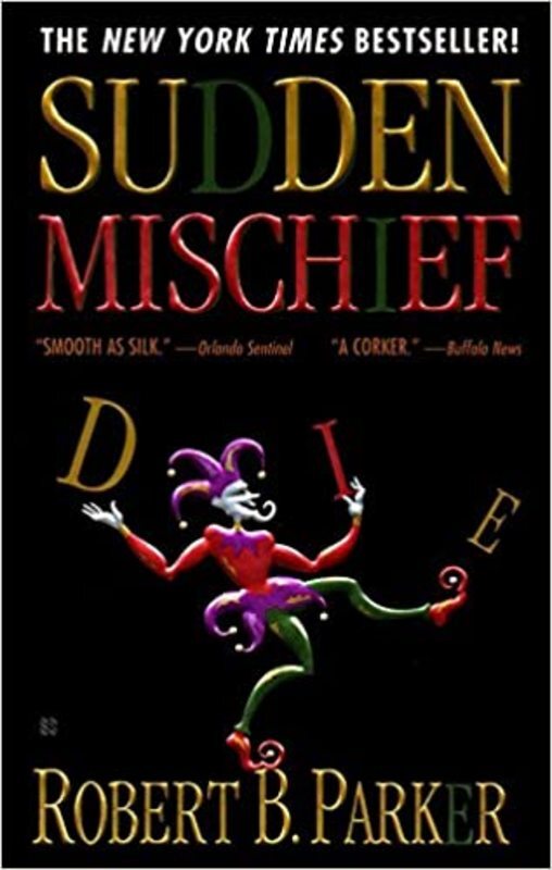 Book cover for "Sudden Mischief" by Robert B Parker
