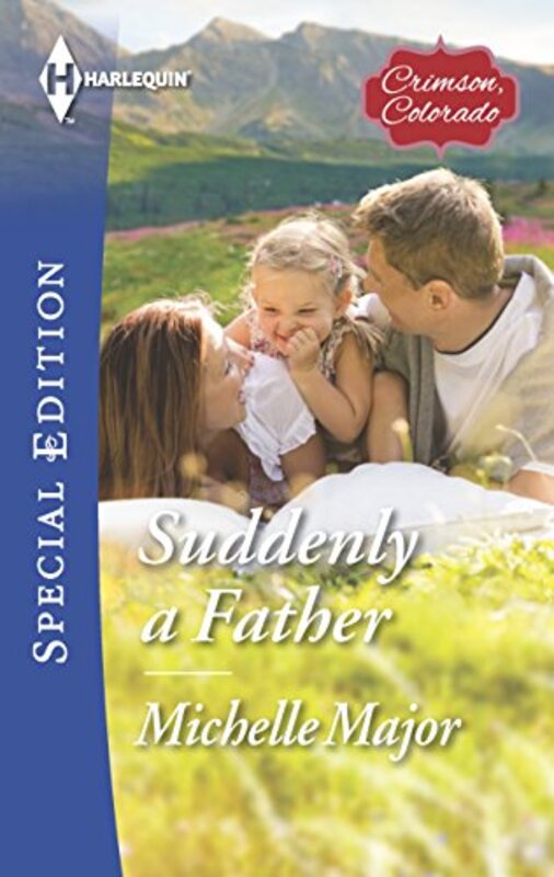 Book cover for "Suddenly a Father" by Michelle Major