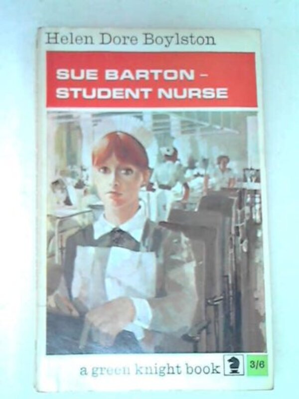 Book cover for "Sue Barton, Student Nurse" by Helen Dore Boylston