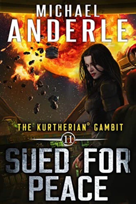 Book cover for "Sued for Peace" by Michael Anderle