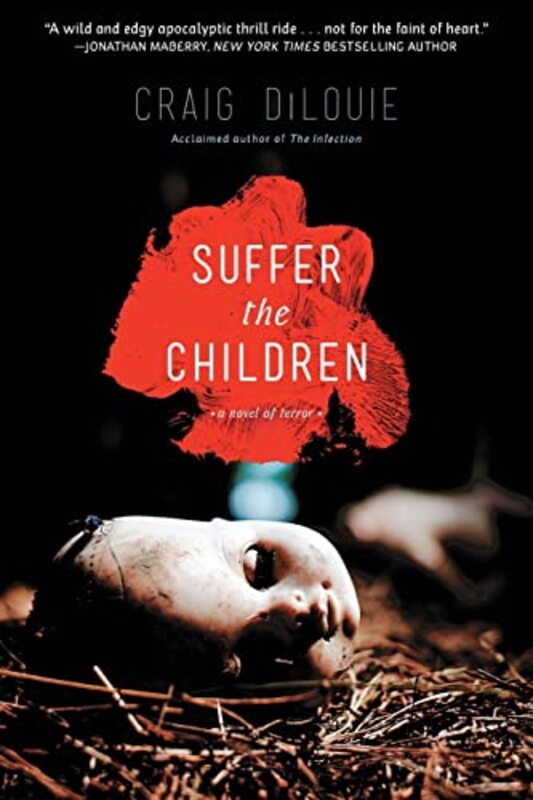 Book cover for "Suffer the Children" by Craig DiLouie