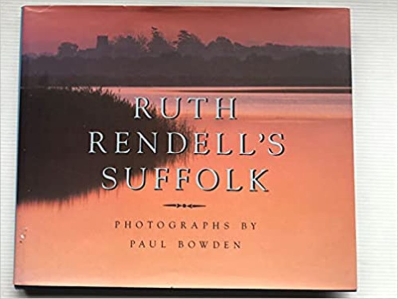 Book cover for "Ruth Rendell's Suffolk" by Ruth Rendell