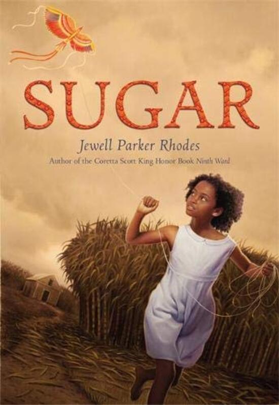 Book cover for "Sugar" by Jewell Parker Rhodes