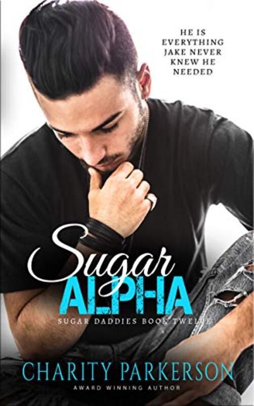 Book cover for "Sugar Alpha" by Charity Parkerson