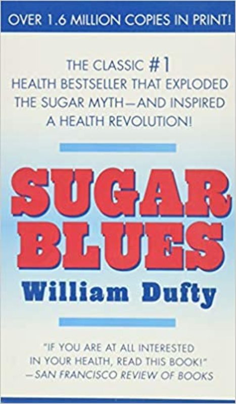 Book cover for "Sugar Blues" by William Dufty