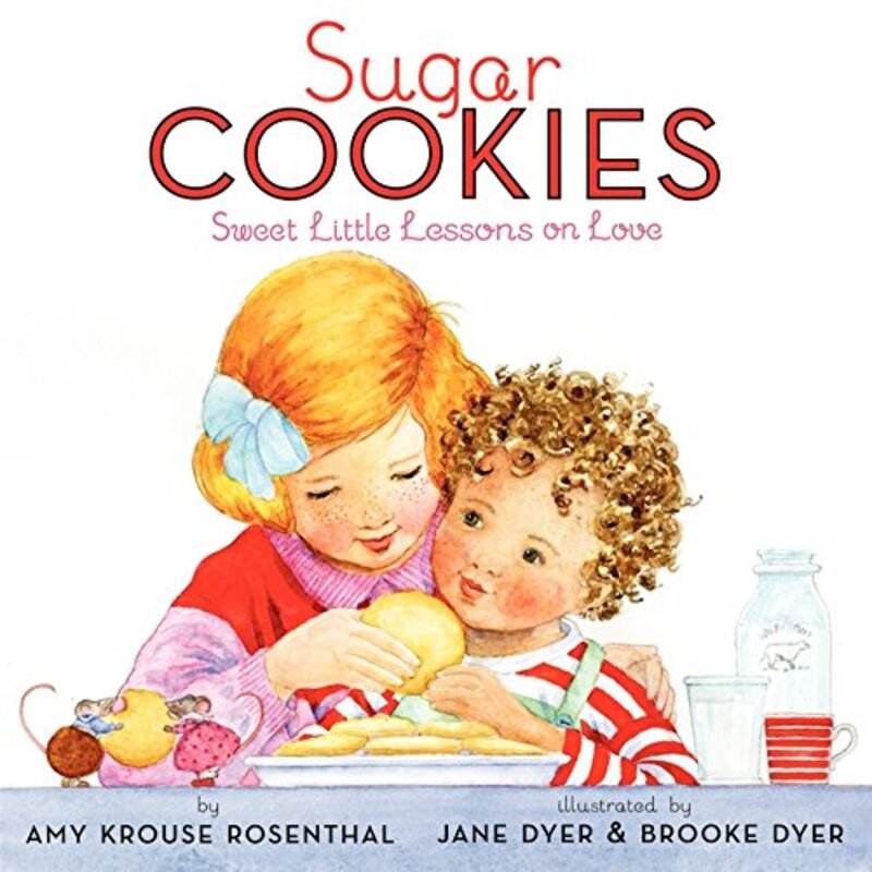 Book cover for "Sugar Cookies" by Amy Krouse Rosenthal