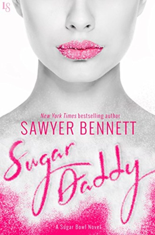 Book cover for "Sugar Daddy" by Sawyer Bennett