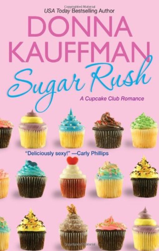 Book cover for "Sugar Rush" by Donna Kauffman