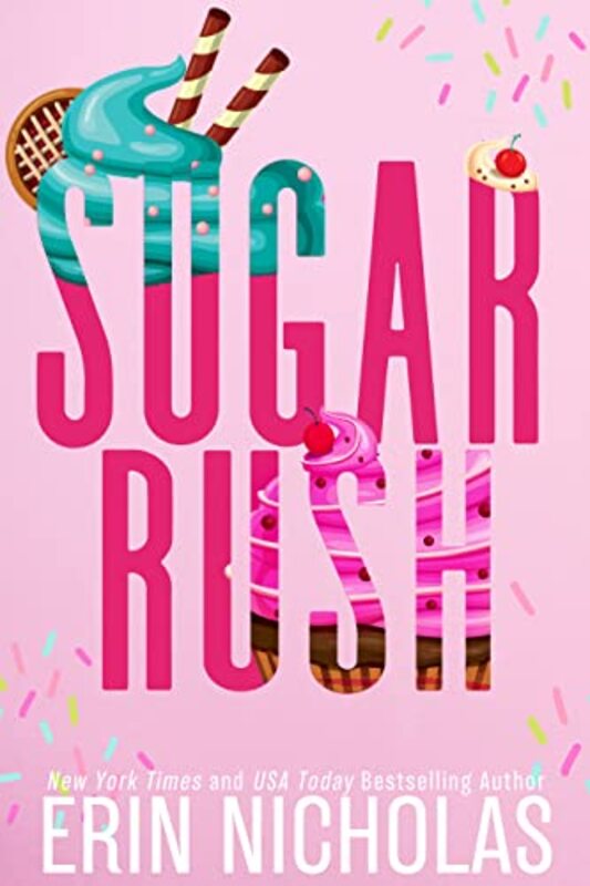 Book cover for "Sugar Rush" by Erin Nicholas