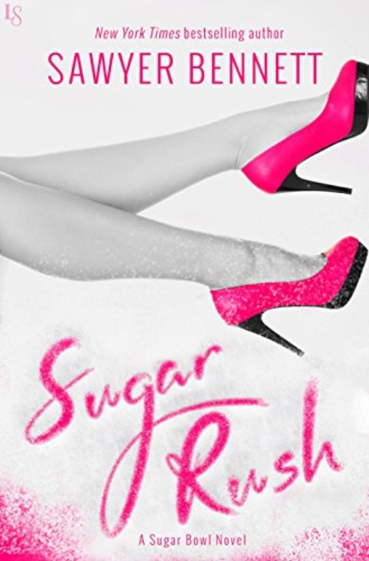 Book cover for "Sugar Rush" by Sawyer Bennett