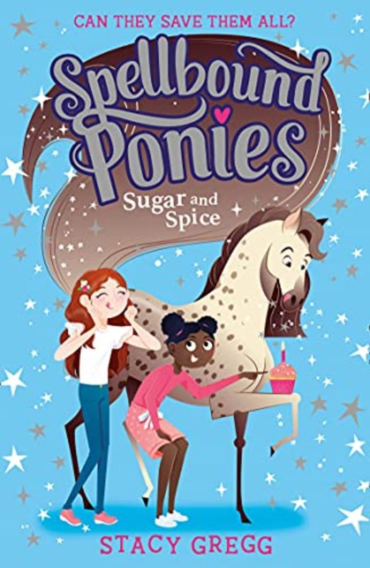 Book cover for "Sugar and Spice" by Stacy Gregg