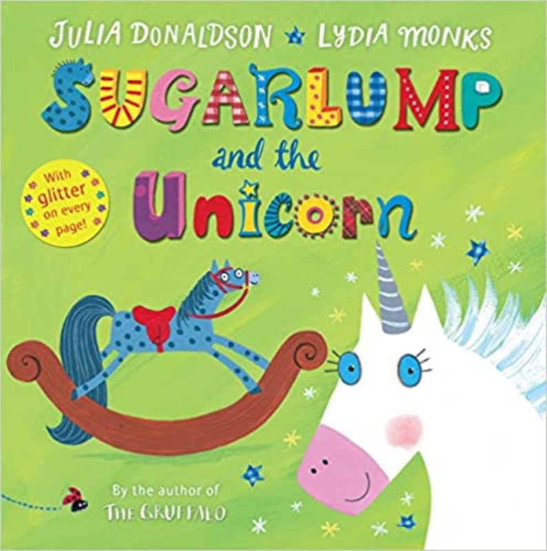 Book cover for "Sugarlump and the Unicorn" by Julia Donaldson