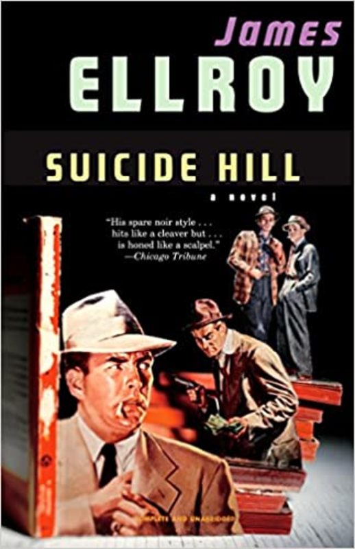 Book cover for "Suicide Hill" by James Ellroy