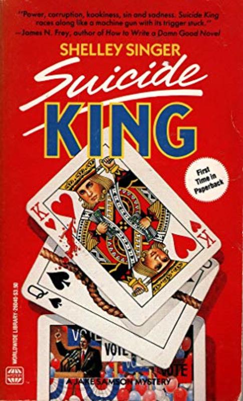 Book cover for "Suicide King" by Shelley Singer