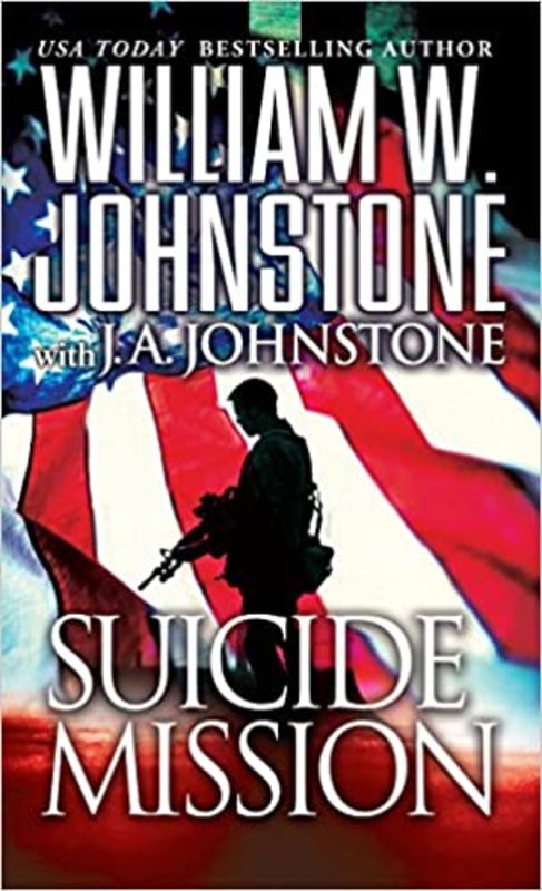 Book cover for "Suicide Mission" by J A Johnstone