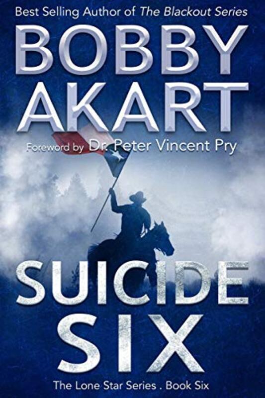 Book cover for "Suicide Six" by Bobby Akart