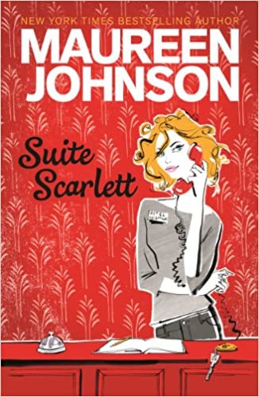 Book cover for "Suite Scarlett" by Maureen Johnson