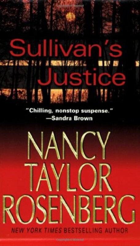 Book cover for "Sullivan's Justice" by Nancy Taylor Rosenberg