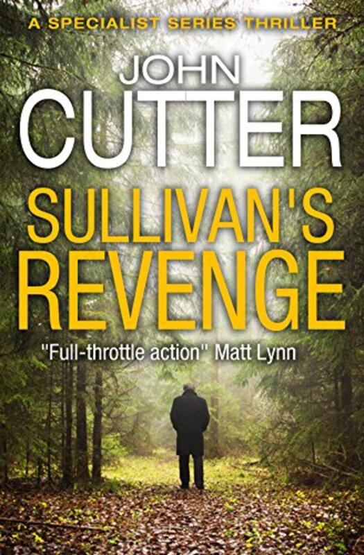 Book cover for "Sullivan's Revenge" by John Shirley