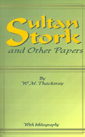 Book cover for "Sulton Stork" by William Makepeace Thackeray