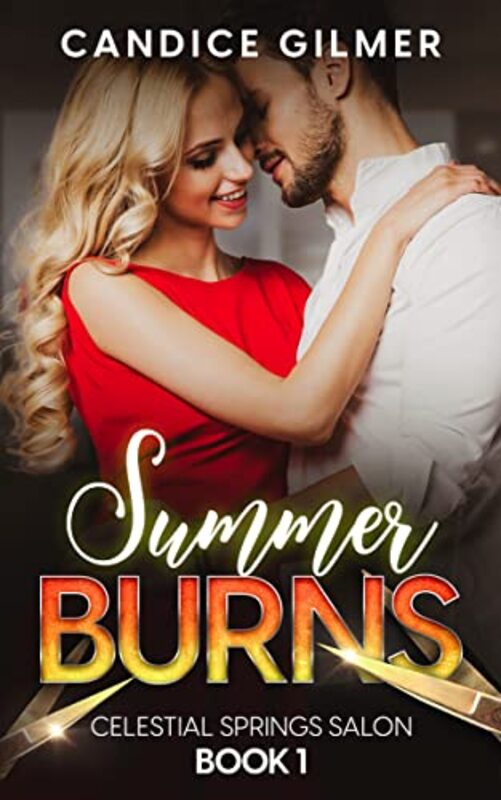 Book cover for "Summer Burns" by Candice Gilmer