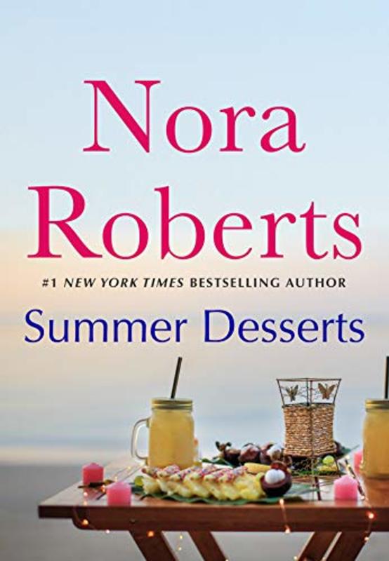 Book cover for "Summer Desserts" by Nora Roberts