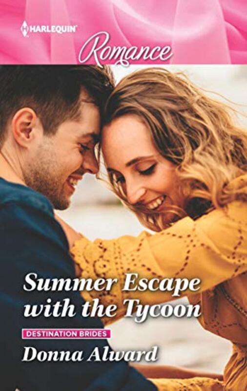 Book cover for "Summer Escape with the Tycoon" by Donna Alward