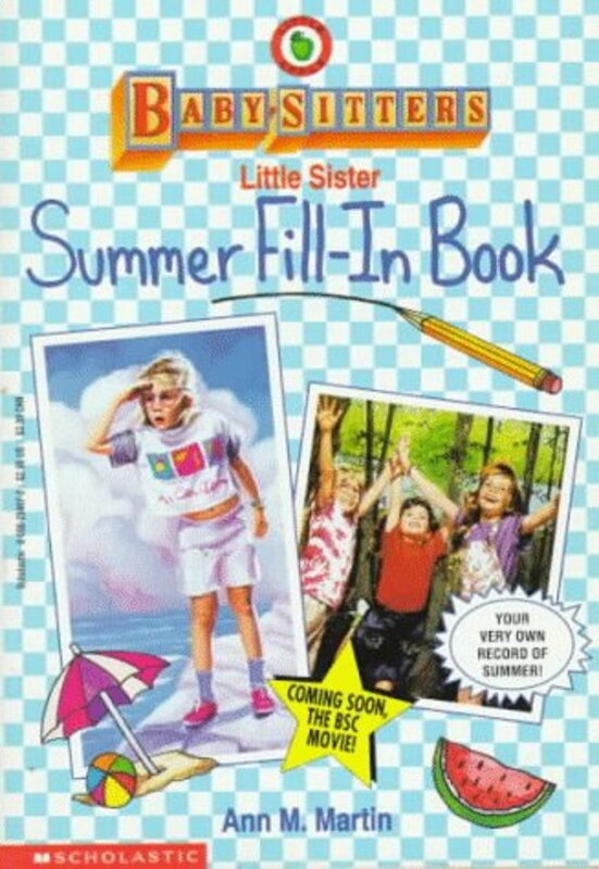Book cover for "Summer Fill-In Book" by Ann M Martin