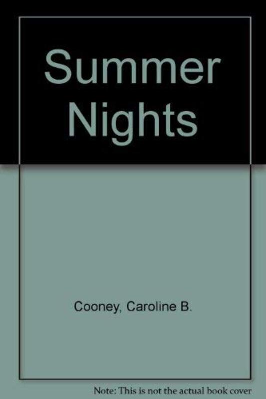 Book cover for "Summer Nights" by Caroline B Cooney