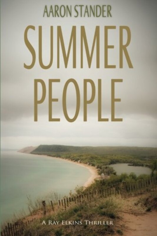 Book cover for "Summer People" by Aaron Stander