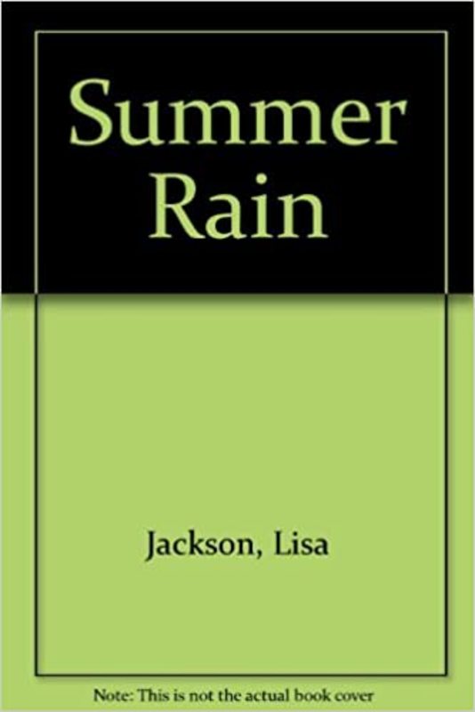 Book cover for "Summer Rain" by Lisa Jackson