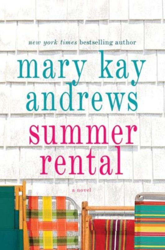 Book cover for "Summer Rental" by Mary Kay Andrews