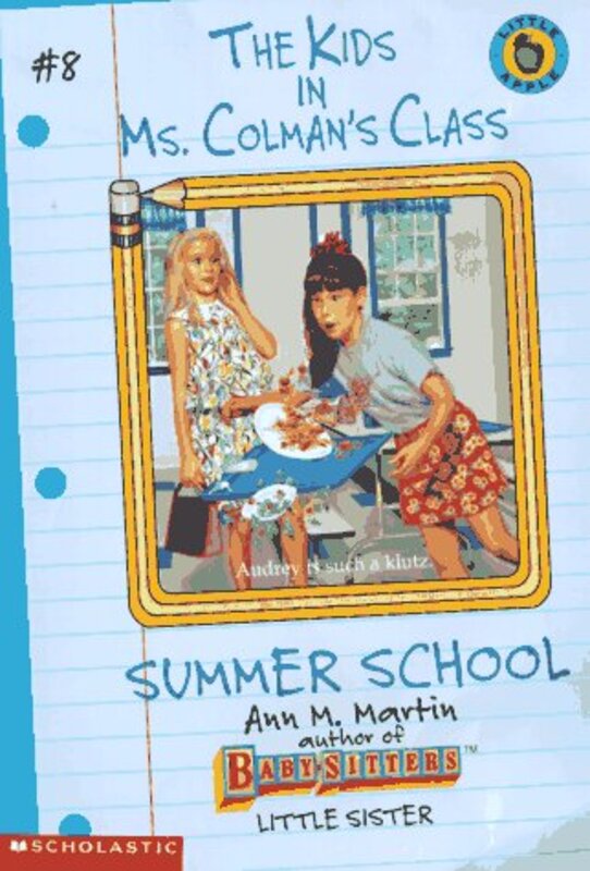 Book cover for "Summer School" by Ann M Martin